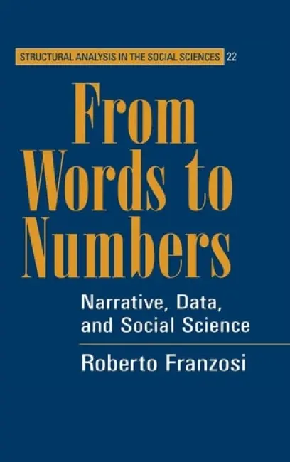 From Words to Numbers - Franzosi, Roberto (University of Reading)