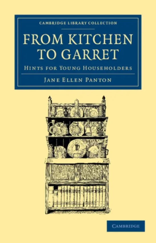 From Kitchen to Garret - Panton, Jane Ellen