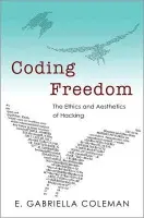 Coding Freedom - Coleman, Enid Gabriella