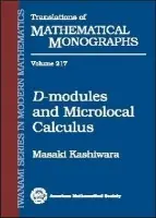 D-modules and Microlocal Calculus - Kashiwara, Masaki