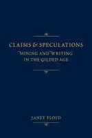 Claims and Speculations - Floyd, Janet