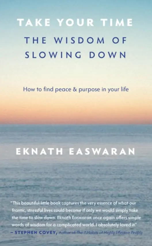 Take Your Time - Easwaran, Eknath