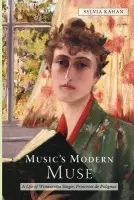 Music's Modern Muse - Kahan, Sylvia (Customer)