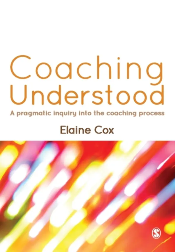 Coaching Understood - Cox, Elaine