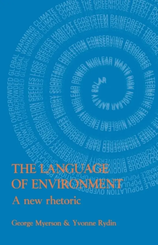 Language Of Environment - Myerson, George a Rydin, Yvonne