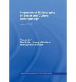 IBSS: Anthropology: 1987 Volume 33 - British Library of Political and Economic Science