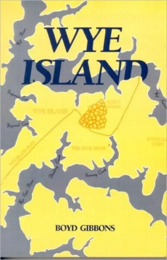 Wye Island - Gibbons, Boyd