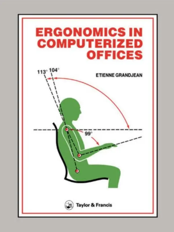 Ergonomics In Computerized Offices - Grandjean, E.