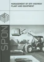 Management of Off-Highway Plant and Equipment - Edwards, D.J. a Harris, F.C. a McCaffer, Ron