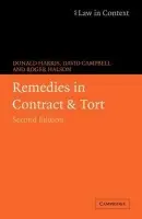 Remedies in Contract and Tort - Harris, Donald (University of Oxford) a Campbell, David (Cardiff University) a Halson, Roger (University of Hull)