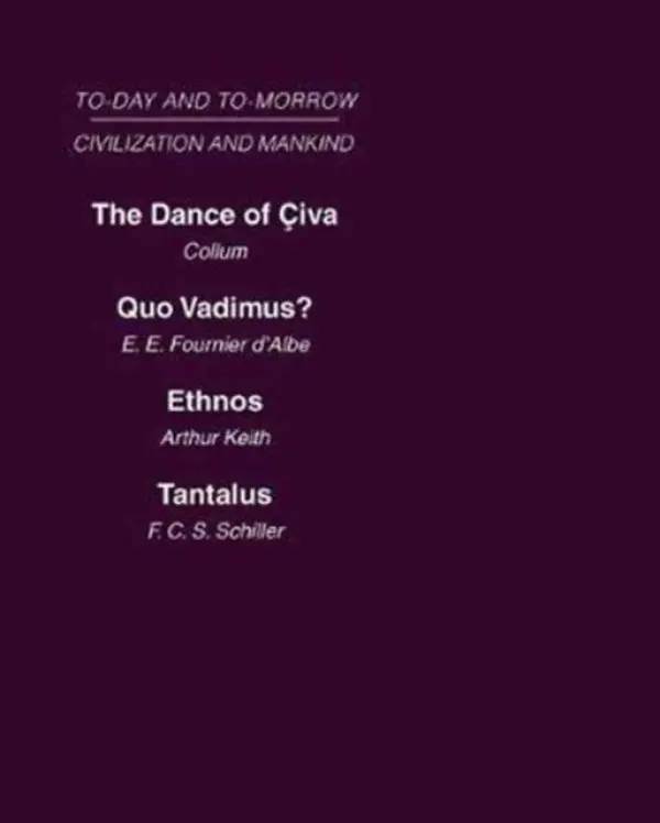 Civilization and Mankind: Mini-set A Today & Tomorrow 2 vols - Various