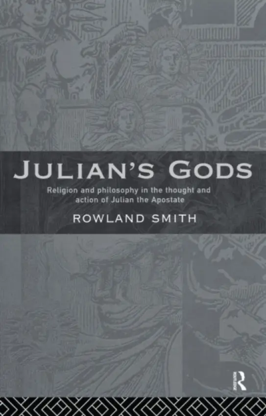 Julian's Gods - Smith, Rowland B. E.