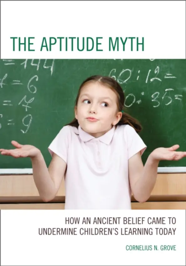 Aptitude Myth - Grove, Cornelius N.
