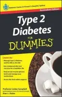 Type 2 Diabetes For Dummies - Campbell, Lesley (The Diabetes Centre of St Vincent's Hospital, Sydney) a Rubin, Alan L.