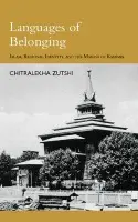 Languages of Belonging - Zutshi, Chitralekha