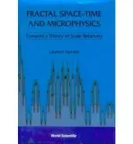 Fractal Space-time And Microphysics: Towards A Theory Of Scale Relativity - Nottale, Laurent (Observatoire De Paris-meudon, France)
