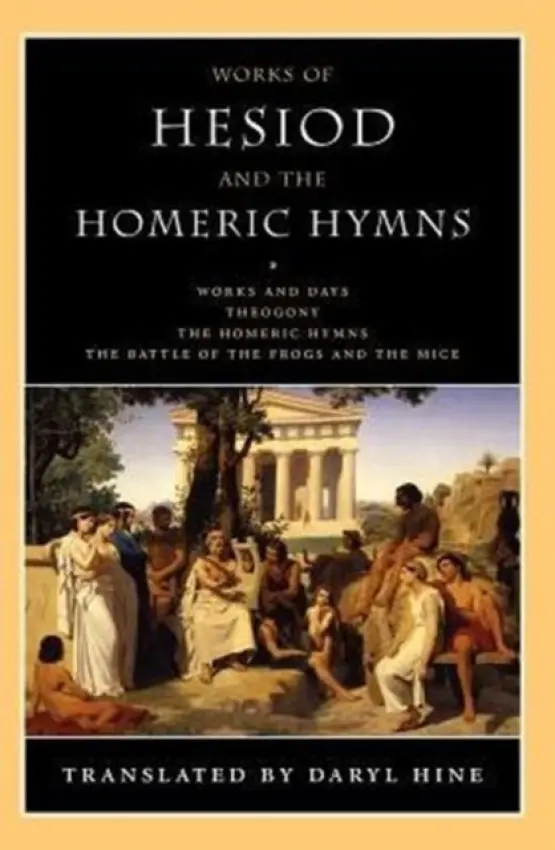 Works of Hesiod and the Homeric Hymns - Hesiod