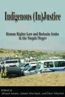 Indigenous (In)Justice