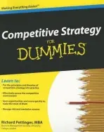 Competitive Strategy For Dummies - Pettinger, Richard