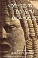 Nothing to Do with Dionysos?