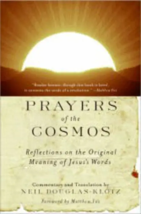 Prayers of the Cosmos - Klotz, Neil