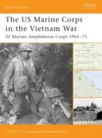US Marine Corps in the Vietnam War - Gilbert, Ed
