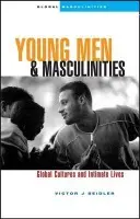 Young Men and Masculinities - Seidler, Victor J.