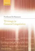 Writings in General Linguistics - de Saussure, Ferdinand (, Institut Ferdinand de Saussure, Switzerland)