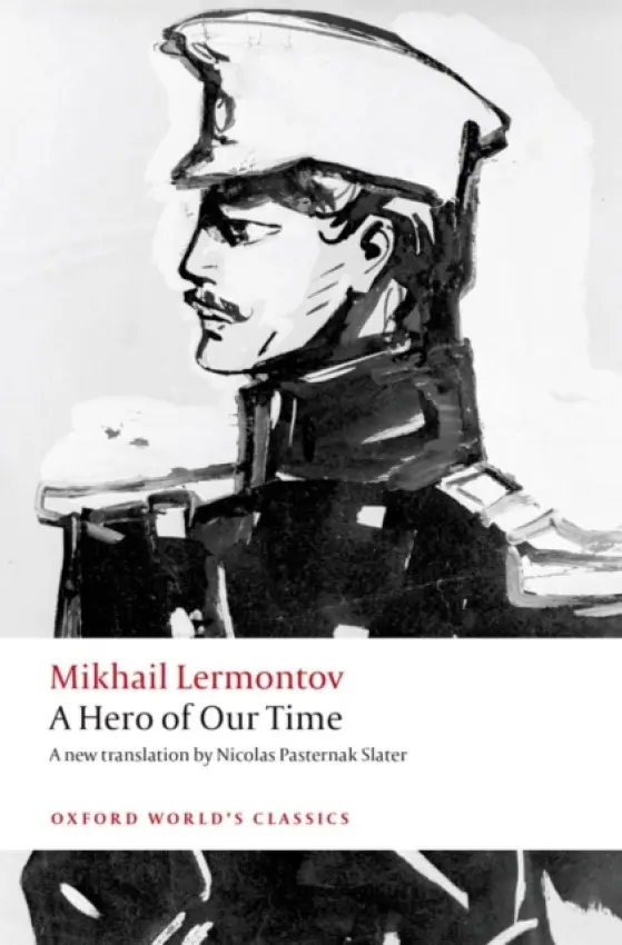 Hero of Our Time - Lermontov, Mikhail