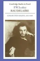 Baudelaire - Leakey, F. W.
