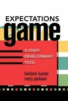 Expectations Game - Tucker, Barbara a Jackson, Mary