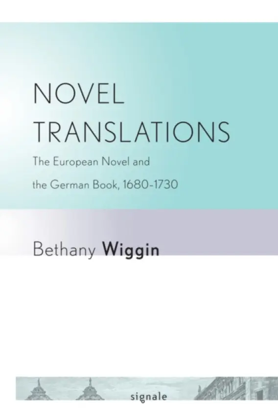 Novel Translations - Wiggin, Bethany