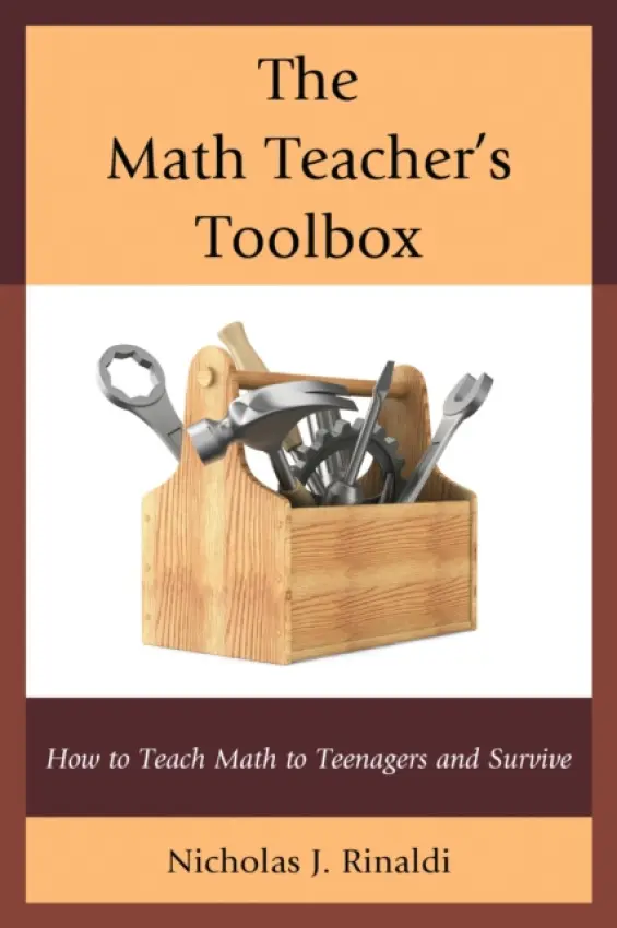 Math Teacher's Toolbox - Rinaldi, Nicholas J.