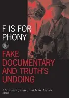 F Is For Phony - Juhasz, Alexandra a Lerner, Jesse