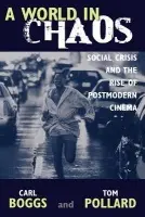 World in Chaos - Boggs, Carl a Pollard, Thomas