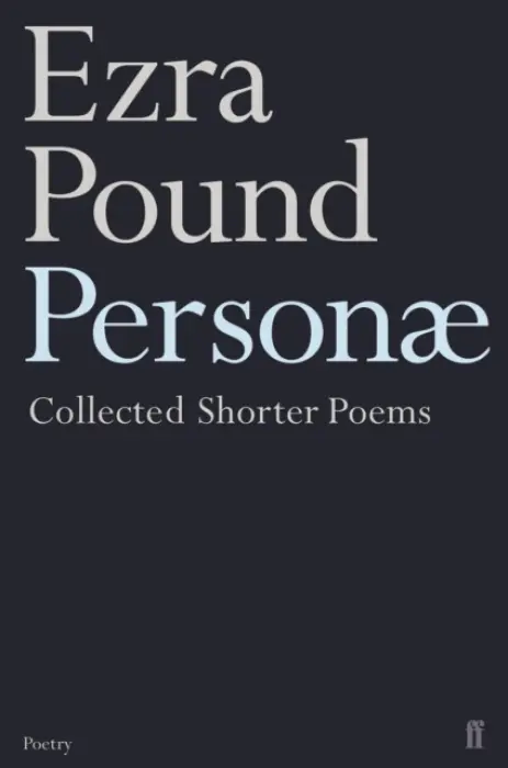Personae - Pound, Ezra