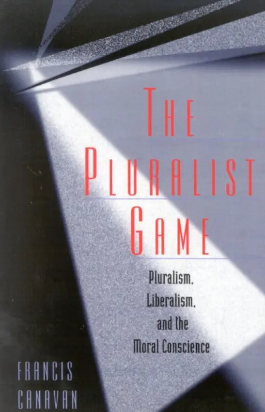 Pluralist Game - Canavan, Fr. Francis