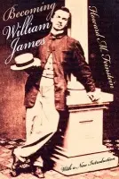 Becoming William James - Feinstein, Howard