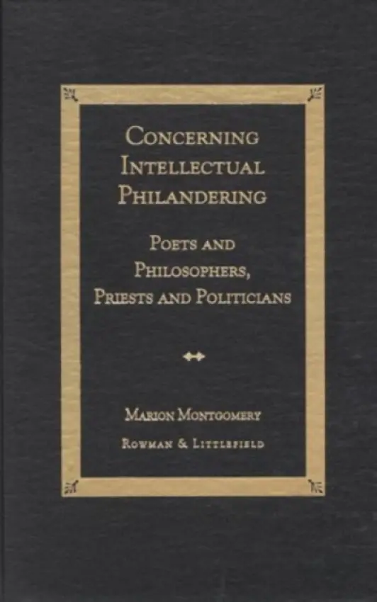 Concerning Intellectual Philandering - Montgomery, Marion
