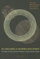 Challenges of Sustained Development - Roncevic, Borut a Makarovic, Matej a Tomsic, Matevz a Adam, Frane
