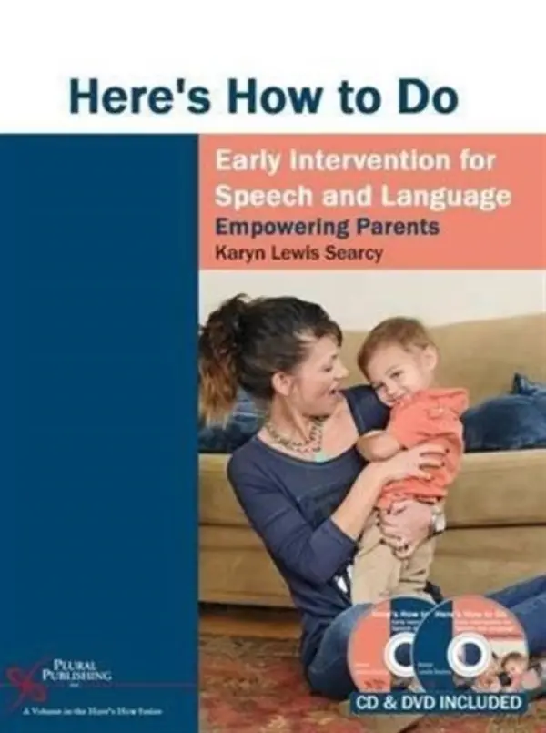 Here's How to Do Early Intervention for Speech and Language - Searcy, Karyn Lewis