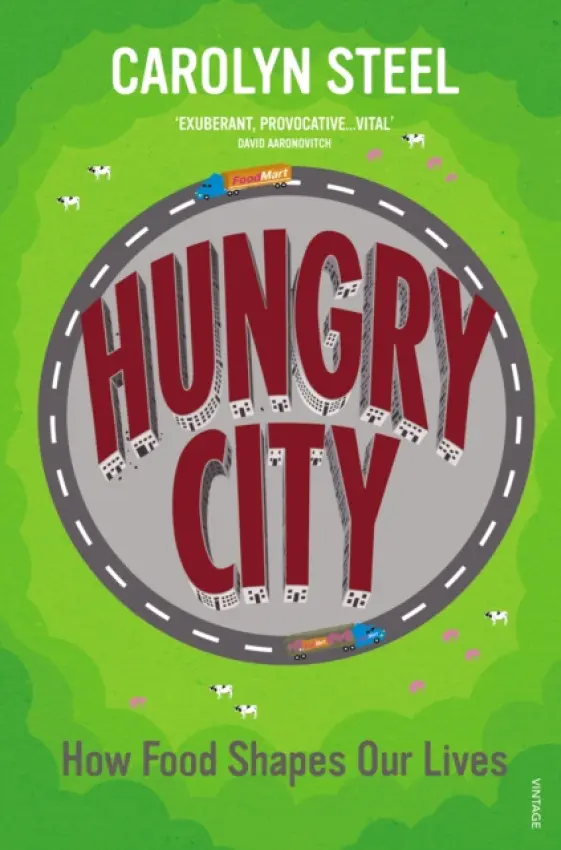 Hungry City - Steel, Carolyn