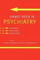 Unmet Need in Psychiatry