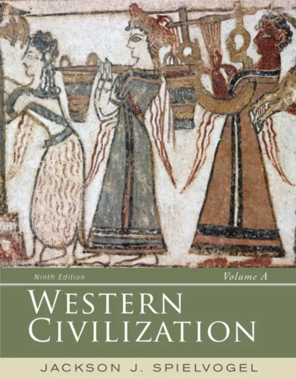 Western Civilization - Spielvogel, Jackson (The Pennsylvania State University)