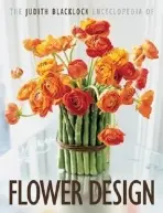 Judith Blacklock Encyclopedia of Flower Design - Blacklock, Judith