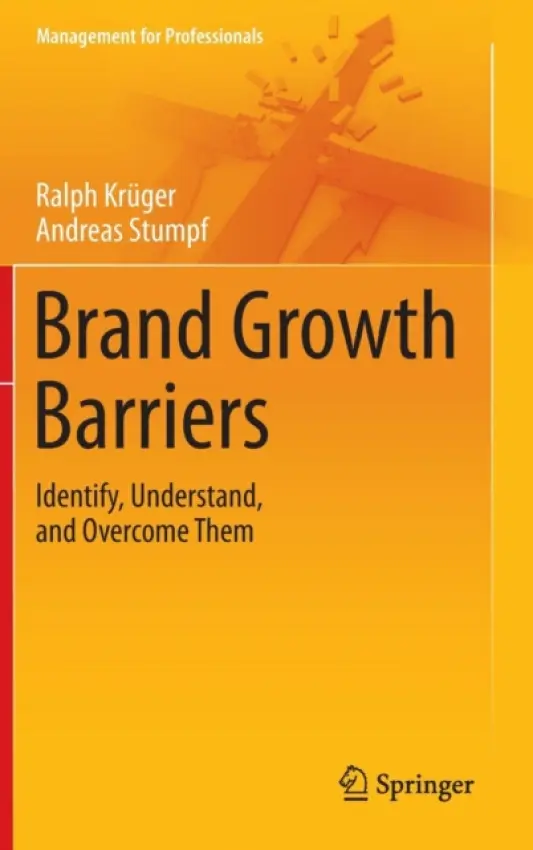Brand Growth Barriers - Kruger, Ralph a Stumpf, Andreas