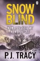 Snow Blind - Tracy, P. J.