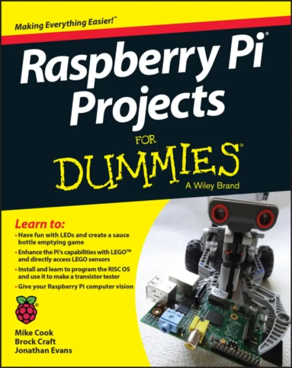 Raspberry Pi Projects For Dummies - Cook, Mike a Evans, Jonathan a Craft, Brock