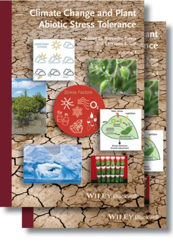Climate Change and Plant Abiotic Stress Tolerance