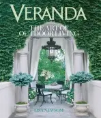 Veranda The Art of Outdoor Living - Newsom, Lisa a Veranda, Veranda